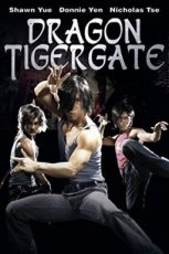 Dragon Tiger Gate (2006)