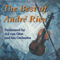 Ad Van Olm - The Best Of Andre Rieu