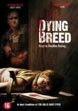 Dying Breed (2008)