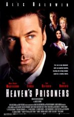 Heaven's Prisoners (1996)