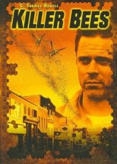 Killer Bees! (2002)