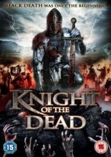 Knight of the Dead (2013)