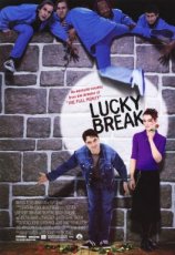 Lucky Break (2001)