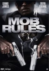 Mob Rules (2010)