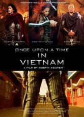 Once Upon a Time in Vietnam (2013)