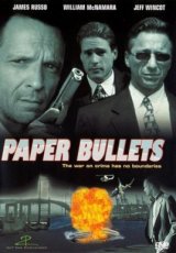 Paper Bullets (2000)