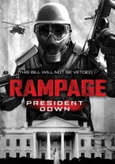 Rampage 3: President Down (2016)