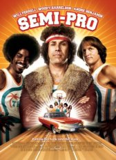 Semi-Pro (2008)