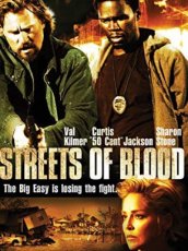 Streets of Blood (2009)