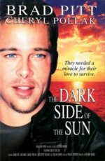 The Dark Side of the Sun (1988)