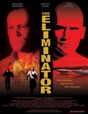 The Eliminator (2004)