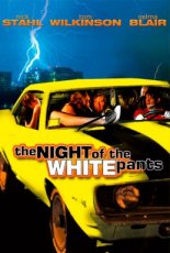 The Night of the White Pants (2006)