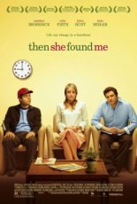 Then She Found Me (2007)